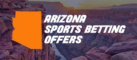 Arizona (AZ) Sportsbook Promos & Bonuses March 2024.